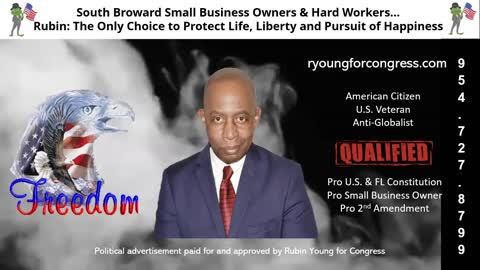 33 Days to Make a Crucial Decision: Vote Rubin Young, District 25, South Broward