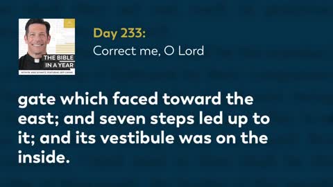 Day 233: Correct me, O Lord — The Bible in a Year (with Fr. Mike Schmitz)