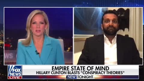 Kash Patel on Hillary Clinton She was the one that orchestrated The largest conspiracy
