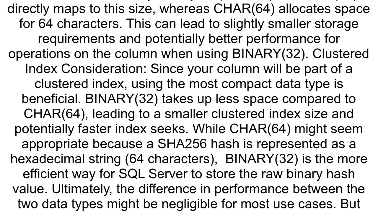 CHAR64 or BINARY32 To Store SHA256 Hash in SQL SERVER