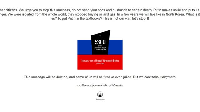 Hackers hacked Russian Media outlets and displayed an anti-war message.