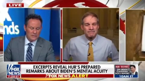 Rep Jim Jordan - Hur: My assessment about Biden’s memory was accurate and fair