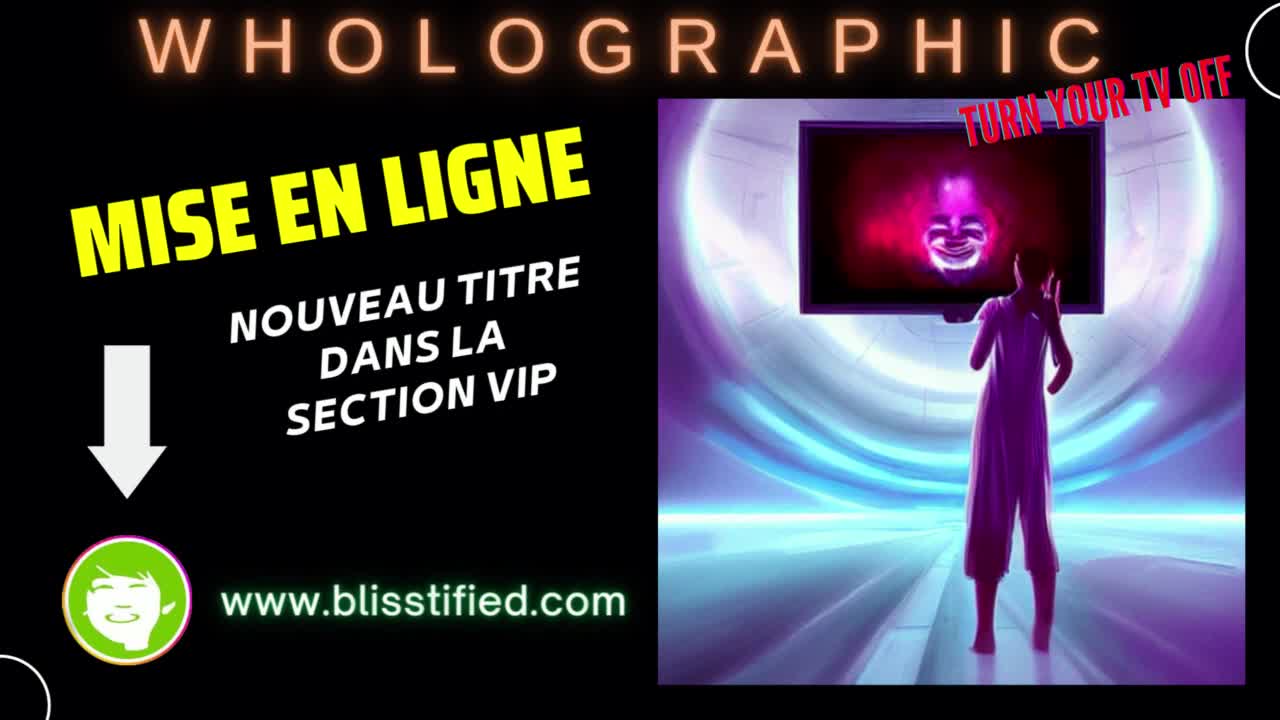 Mise en ligne nouveau titre WHOLOGRAPHIC dans la Section VIP