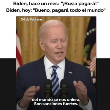 Joe Biden e le sue previsioni fallite un mese dopo le sue dichiarazioni sulle sanzioni contro la Russia..24 febbraio 2022"la Russia pagherà" 24 marzo 2022"bene,pagherà tutto il mondo compresi i paesi dell'Europa e il nostro Paese&quo