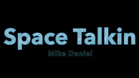 Mike Daniel - Space Talkin