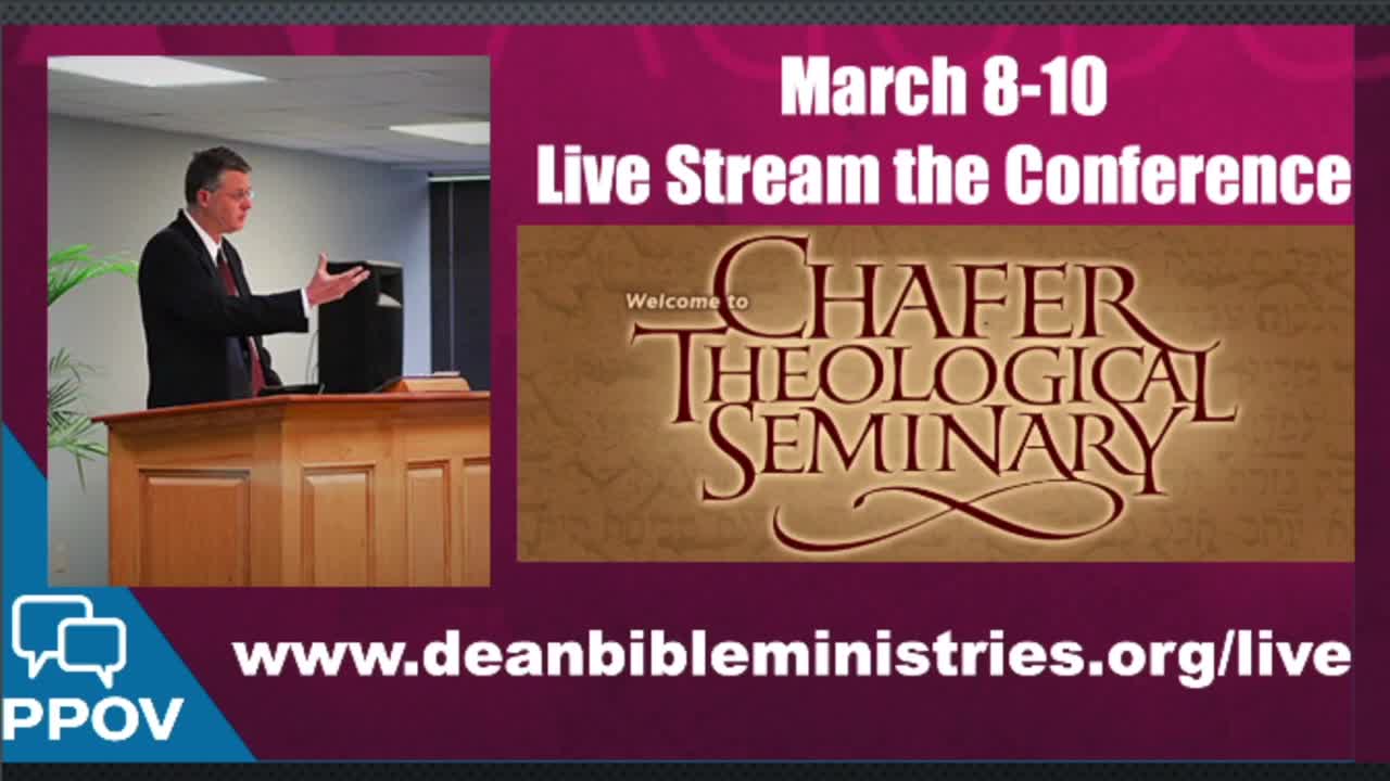 Chafer Seminary Conference w/ Live Streaming & Stealing the Mind Conference announcements