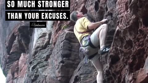 You Are So Much Stronger Than Excuses