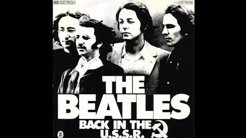 "BACK IN THE USSR" FROM THE BEATLES