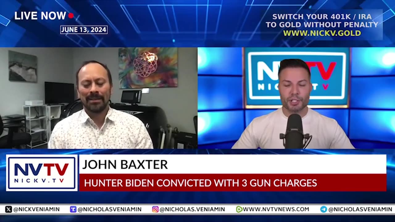 John Baxter Discusses Hunter Biden Convicted 3 Gun Charges with Nicholas Veniamin