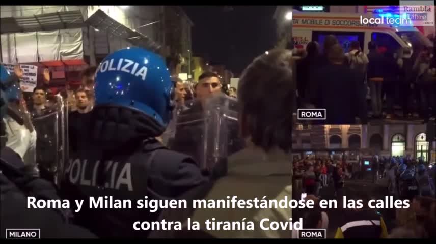 Roma y Milan siguen manifestándose en las calles contra la tiranía Covid