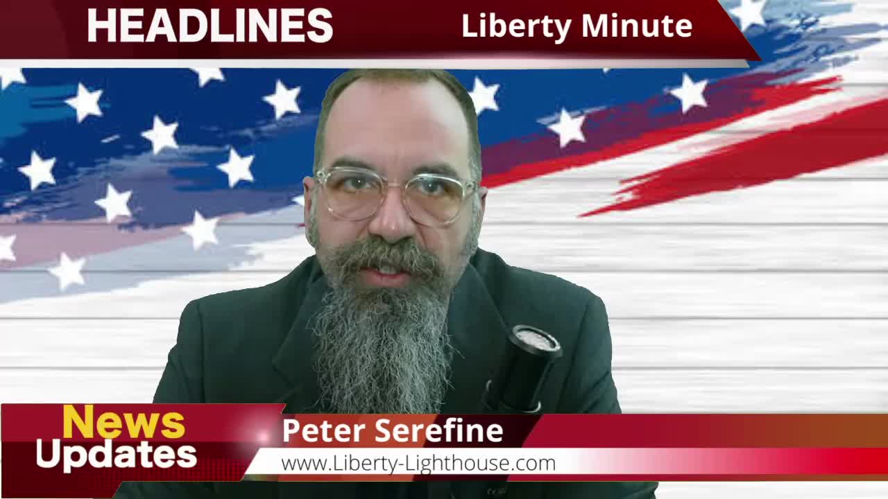 20220419 - Liberty Minute