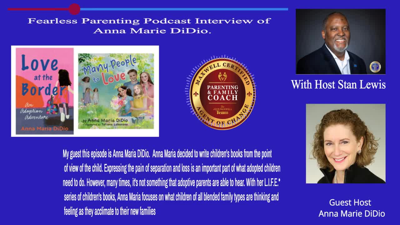 FearLESS Parenting Interview of Anna Marie DiDio