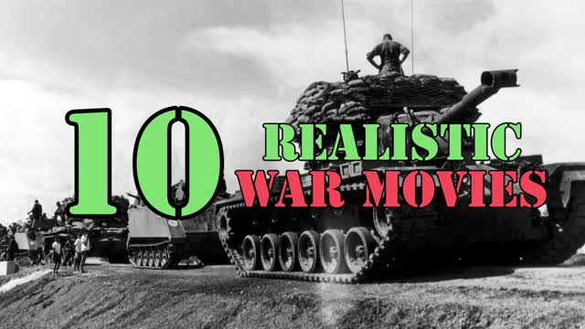 Top 10 Most Realistic War Movies According to Military Veterans