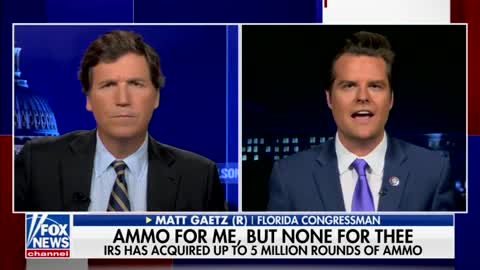 Gaetz on Tucker: Biden Admin Weaponizing the IRS Against Americans