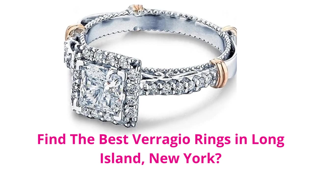 HL Gross - Top-Rated Verragio Rings in Long Island, New York