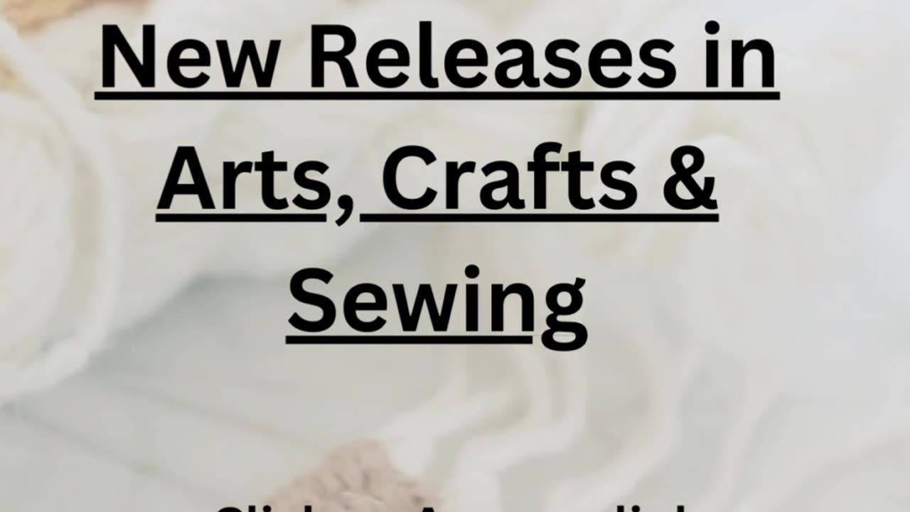 New Releases in Arts, Crafts & Sewing