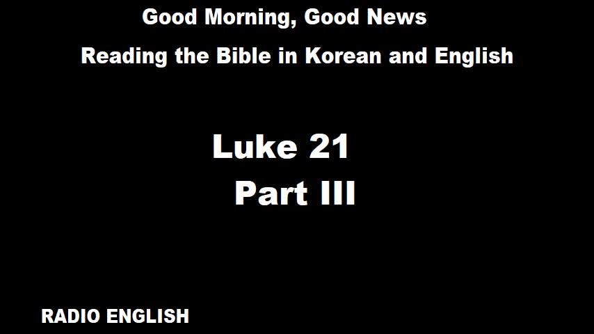 Radio English | Luke 21 | Part III