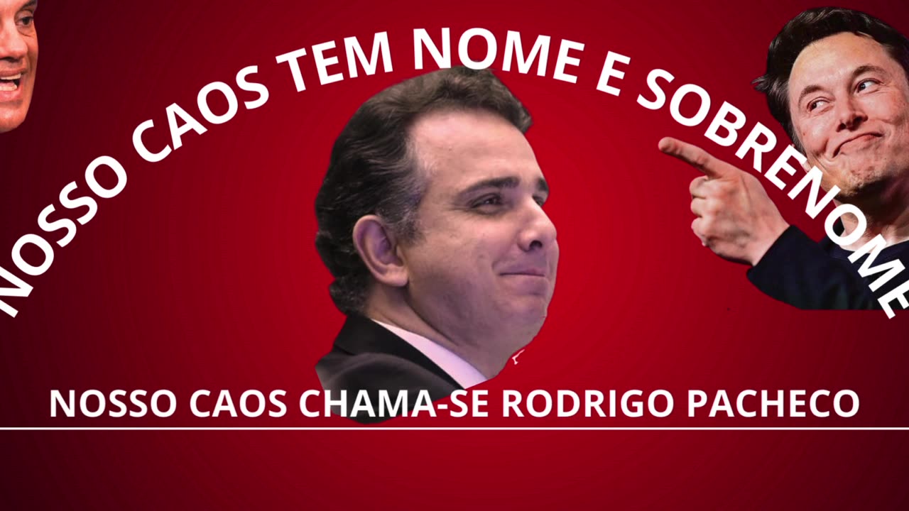 NOSSO CAOS TEM NOME. NOSSO CAOS CHAMA-SE RODRIGO PACHECO