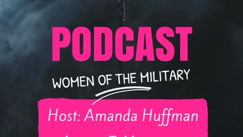 Women of the Military 🪖 Podcast Interview Clip ✨ Hosted by Amanda Huffman, Guest Vanessa Lech