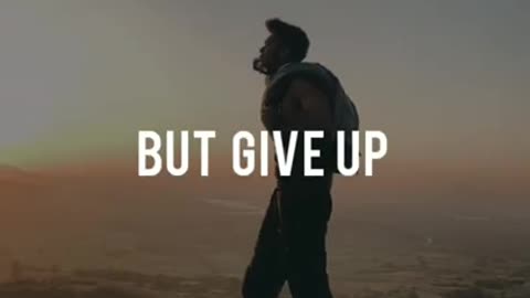 Giving UP is not the solution!