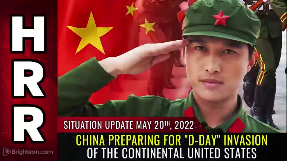 05-20-22 - China Preparing for D-Day INVASION of the Continental United States