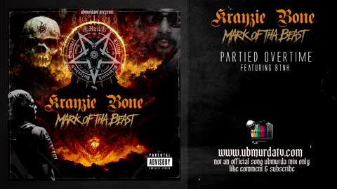 Krayzie Bone - Partied Overtime Ft. BTNH