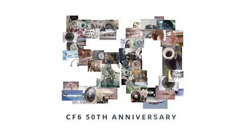 CF6 engines 50 years in 50 seconds