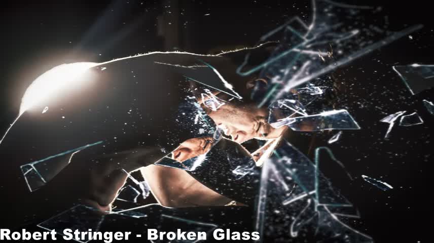 Robert Stringer-Broken Glass