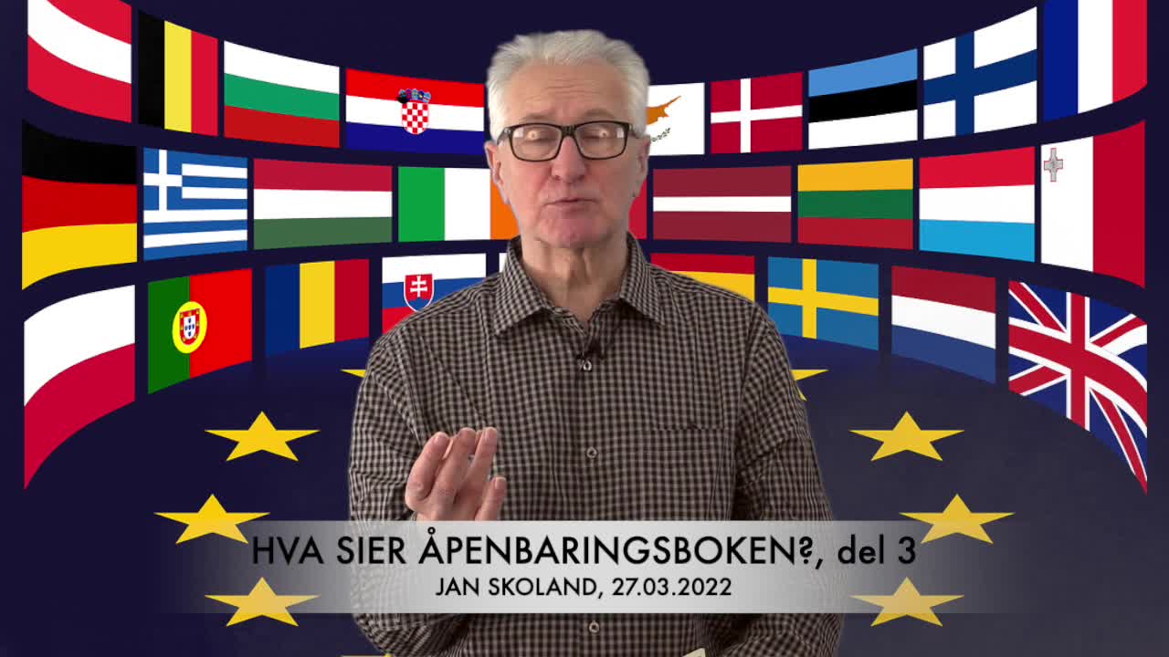 Jan Skoland: Hva sier Åpenbaringsboken, del 3