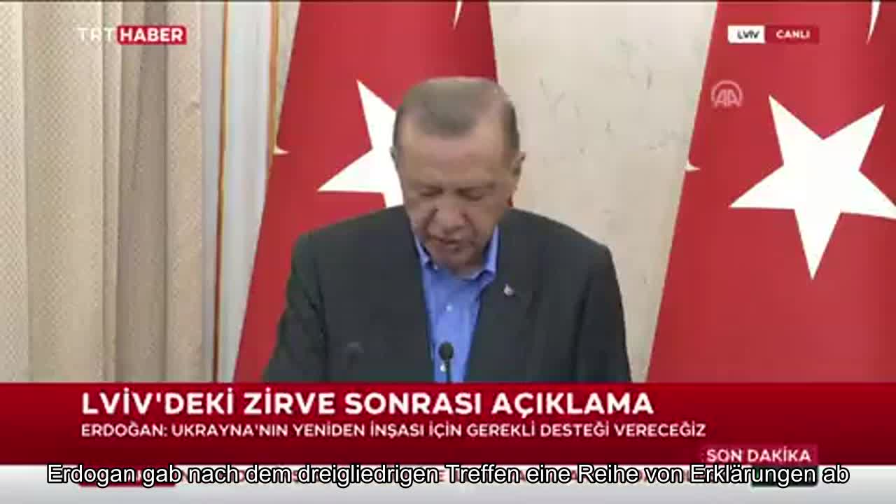 Erdogan gab nach dem dreigliedrigen Treffen mit Selenskyj und Guterres in Lemberg eine Reihe von Er