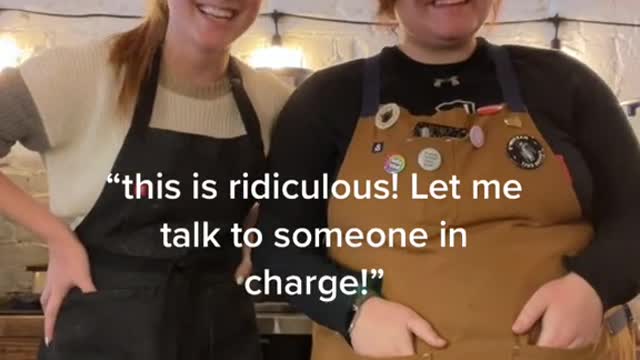 "this is ridiculous! Let me talk to someone in charge!"