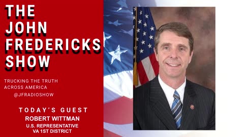 Rob Wittman: Biden Shows Catastrophic Weakness to CCP's Xi