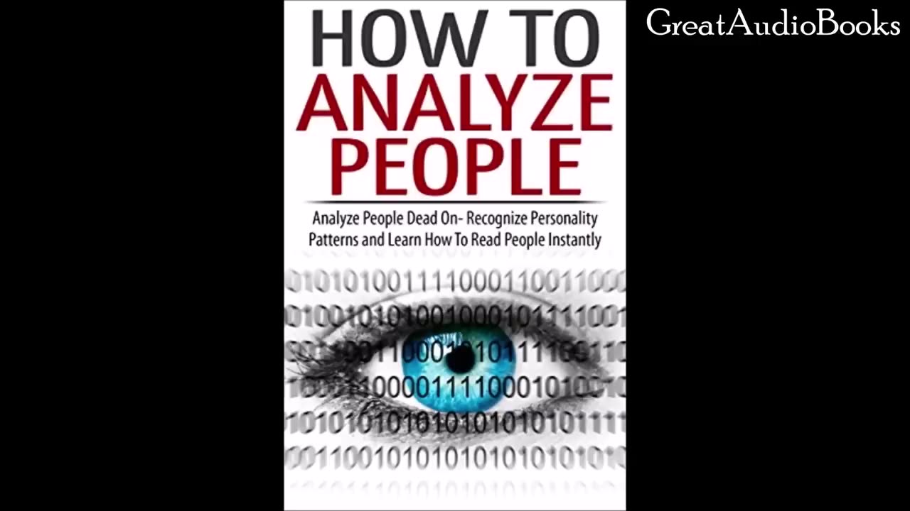 How To Analyze People On Sight - The Ultimate Guide