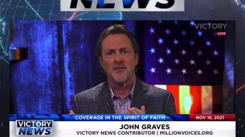 Victory News w/John Graves: Deception is in the language?! (11.16.21-4pm/CT)