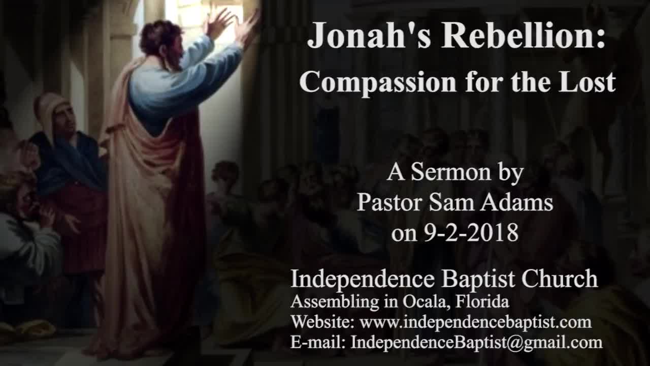 Jonah's Rebellion: Compassion for the Lost