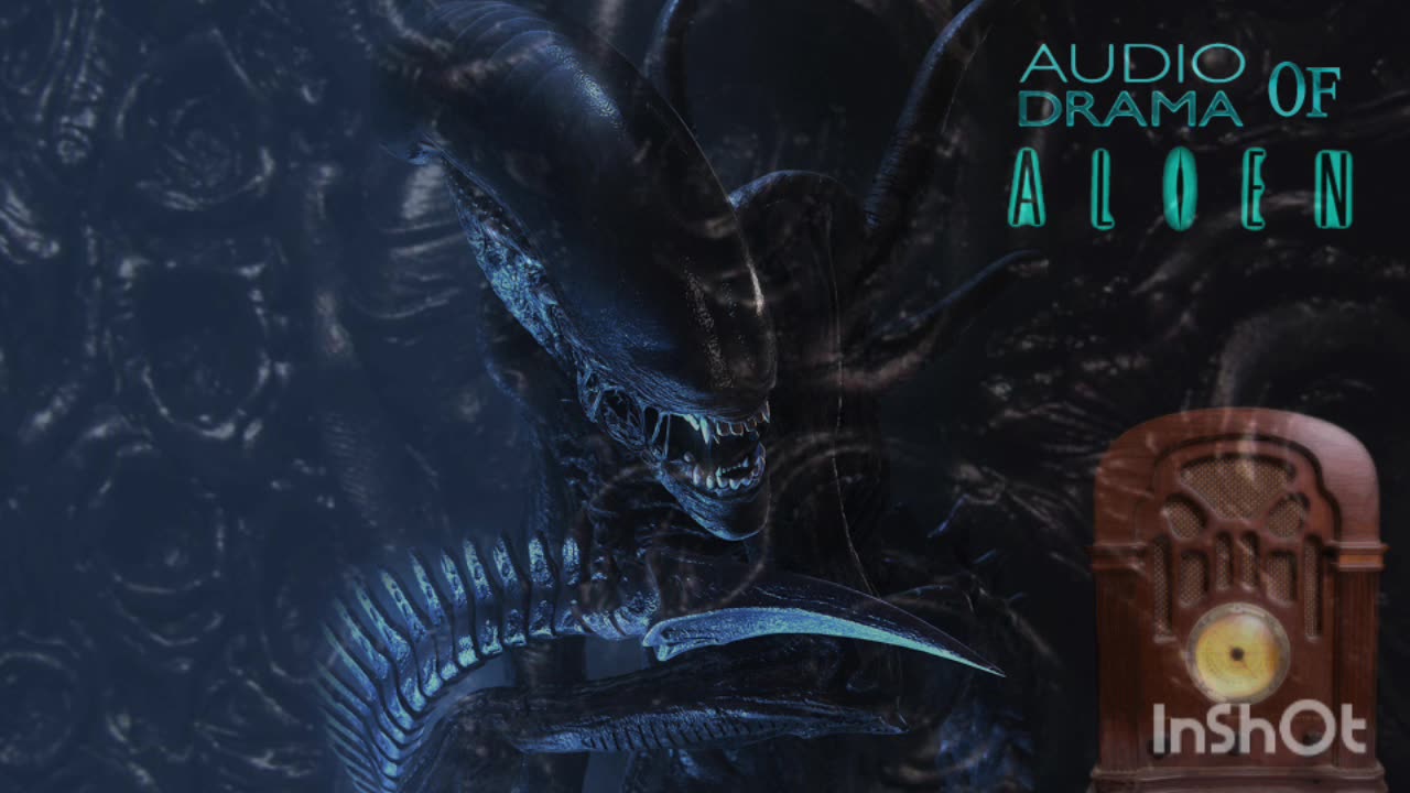 Audio Drama of Alien