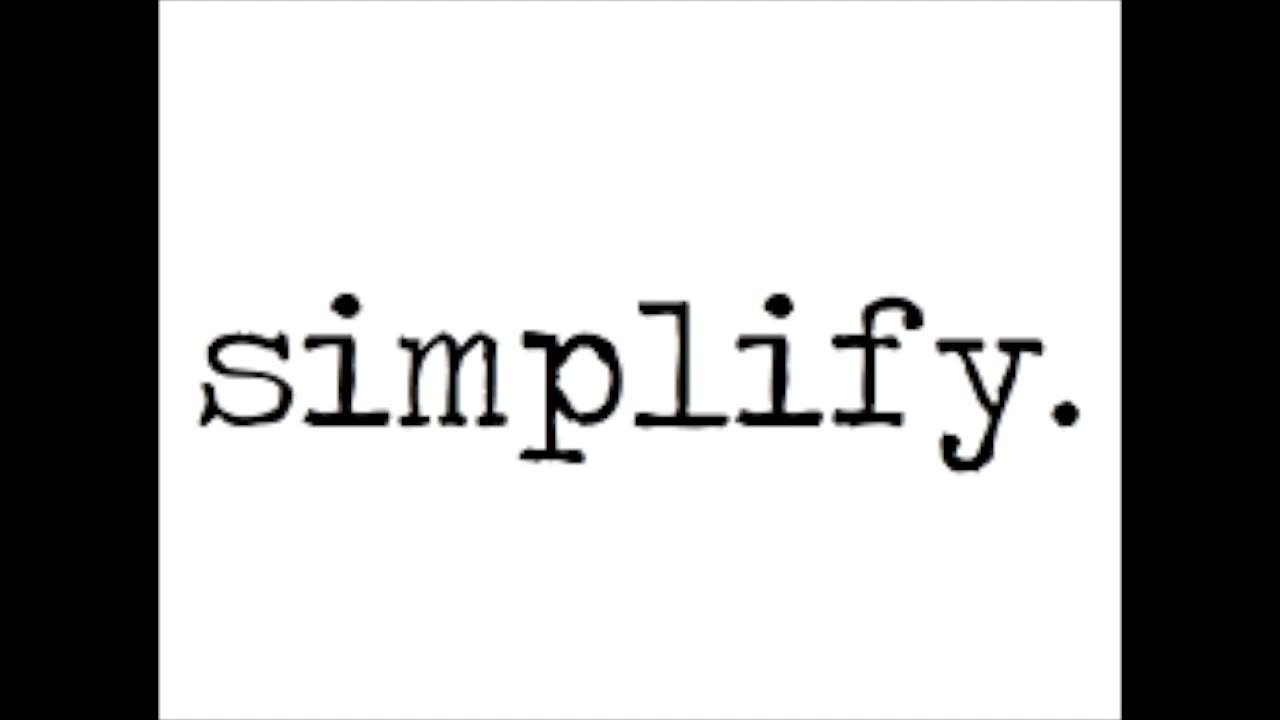 Simplify