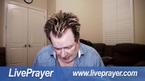 Liveprayer with Bill Keller 4/13/22