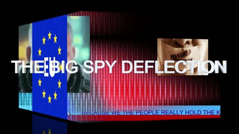 The Big Spy Deflection