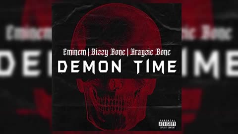 Eminem | Bizzy Bone | Krayzie Bone - Demon Time