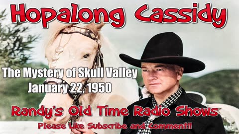 50-01-22 Hopalong Cassidy (004) The Mystery of Skull Valley