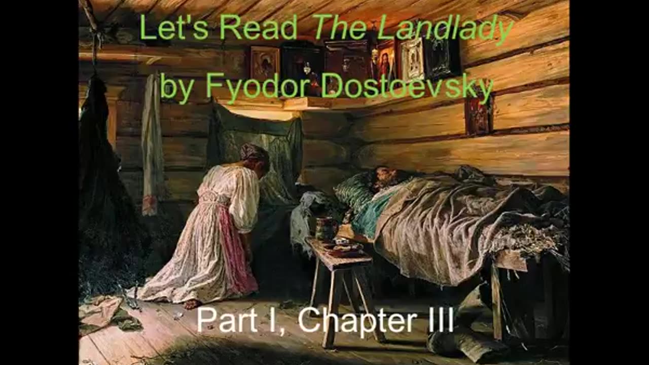 Let's Read The Landlady by Fyodor Dostoevsky (Audiobook)