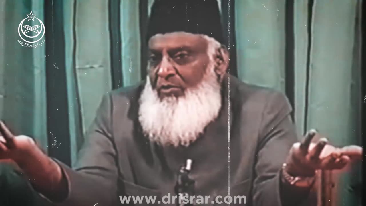 How to live a life by dr israr ahmad