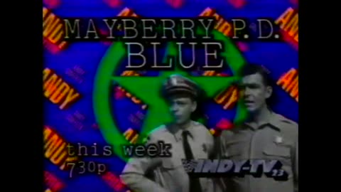 April 25, 1997 - WNDY Promo for 'Mayberry P.D. Blue' (aka 'Andy Griffith')