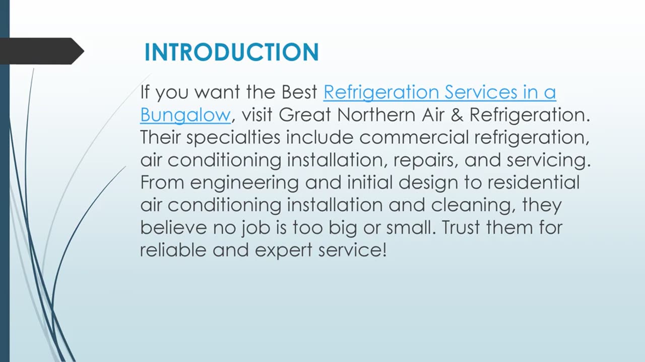 Best Refrigeration Services in a Bungalow