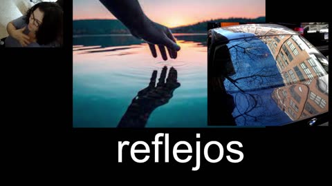 Reflejos (todo y todos son reflejos tuyos) es la unica forma que te des cuenta lo que estas haciendo