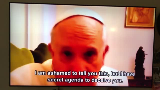Who The Pope really is...BRACE YOURSELF