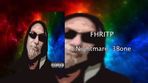 FHRITP - Nightmare x Young C