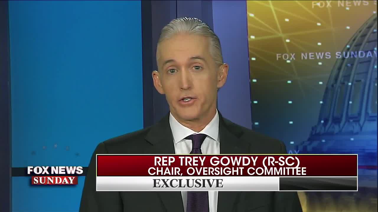 Gowdy: Give Mueller A Chance To Do His Job