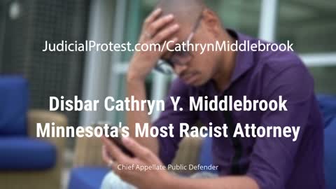 Cathryn Y. Middlebrook - Minnesota's Most Racist Attorney